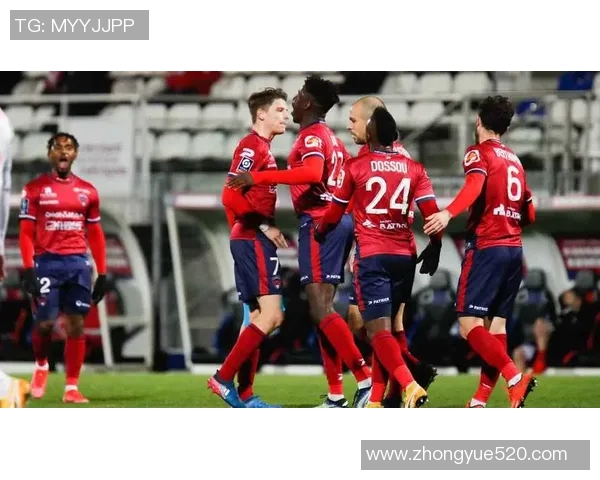 克莱蒙与兰斯精彩对决直播全程回顾与分析